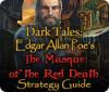 Igra Dark Tales: Edgar Allan Poe's The Masque of the Red Death Strategy Guide