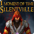Igra 1 Moment of Time: Silentville