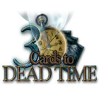 Igra 3 Cards to Dead Time Igra 3 Cards to Dead Time