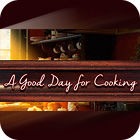 Igra A Good Day For Cooking