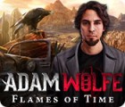 Igra Adam Wolfe: Flames of Time