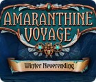 Igra Amaranthine Voyage: Winter Neverending