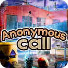 Igra Anonymous Call