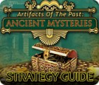 Igra Artifacts of the Past: Ancient Mysteries Strategy Guide