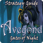 Igra Aveyond: Gates of Night Strategy Guide