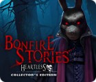 Igra Bonfire Stories: Heartless Collector's Edition