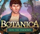 Igra Botanica: Into the Unknown