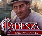 Igra Cadenza: Havana Nights