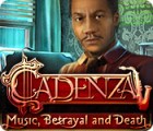 Igra Cadenza: Music, Betrayal and Death