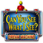 Igra Can You See What I See? Dream Machine