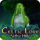 Igra Celtic Lore: Sidhe Hills