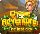 Igra Chase for Adventure: The Lost City