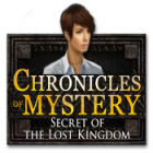 Igra Chronicles of Mystery: Secret of the Lost Kingdom