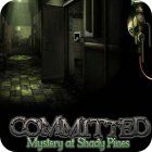 Igra Committed: Mystery at Shady Pines