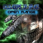 Igra Crusaders of Space: Open Range Igra Crusaders of Space: Open Range