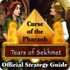 Igra Curse of the Pharaoh: Tears of Sekhmet Strategy Guide