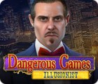 Igra Dangerous Games: Illusionist