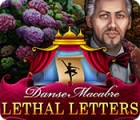 Igra Danse Macabre: Lethal Letters