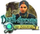 Igra Dark Arcana: The Carnival