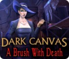 Igra Dark Canvas: A Brush With Death