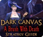 Igra Dark Canvas: A Brush With Death Strategy Guide
