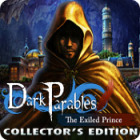 Igra Dark Parables: The Exiled Prince Collector's Edition