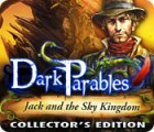 Igra Dark Parables: Jack and the Sky Kingdom Collector's Edition