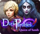 Igra Dark Parables: Queen of Sands