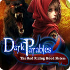 Igra Dark Parables: The Red Riding Hood Sisters