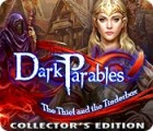 Igra Dark Parables: The Thief and the Tinderbox Collector's Edition