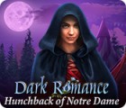 Igra Dark Romance: Hunchback of Notre-Dame