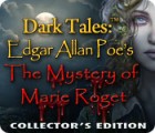 Igra Dark Tales™: Edgar Allan Poe's The Mystery of Marie Roget Collector's Edition