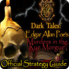 Igra Dark Tales: Edgar Allan Poe's Murders in the Rue Morgue Strategy Guide Igra Dark Tales: Edgar Allan Poe's Murders in the Rue Morgue Strategy Guide