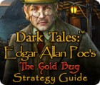 Igra Dark Tales: Edgar Allan Poe's The Gold Bug Strategy Guide