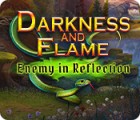 Igra Darkness and Flame: Enemy in Reflection