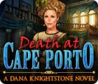 Igra Death at Cape Porto: A Dana Knightstone Novel