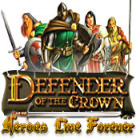 Igra Defender of the Crown: Heroes Live Forever