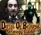 Igra Depths of Betrayal Strategy Guide