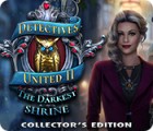 Igra Detectives United II: The Darkest Shrine Collector's Edition