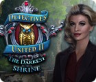 Igra Detectives United II: The Darkest Shrine