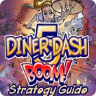 Igra Diner Dash 5: Boom! Strategy Guide