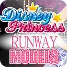 Igra Disney Princesses — Runway Models