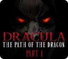 Igra Dracula: The Path of the Dragon — Part 1