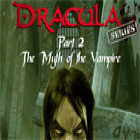 Igra Dracula Series Part 2: The Myth of the Vampire