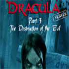 Igra Dracula Series Part 3: The Destruction of Evil