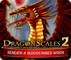 Igra DragonScales 2: Beneath a Bloodstained Moon