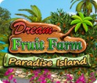 Igra Dream Fruit Farm: Paradise Island
