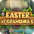 Igra Easter at Grandmas Igra Easter at Grandmas