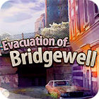 Igra Evacuation Of Bridgewell
