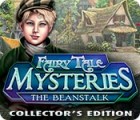 Igra Fairy Tale Mysteries: The Beanstalk Collector's Edition